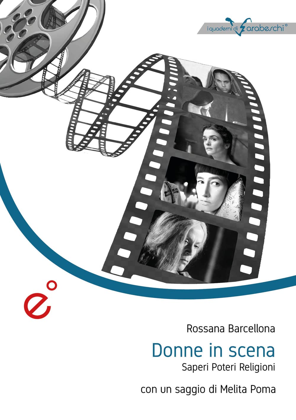 Donne In Scena. Saperi, Poteri, Religioni - 4