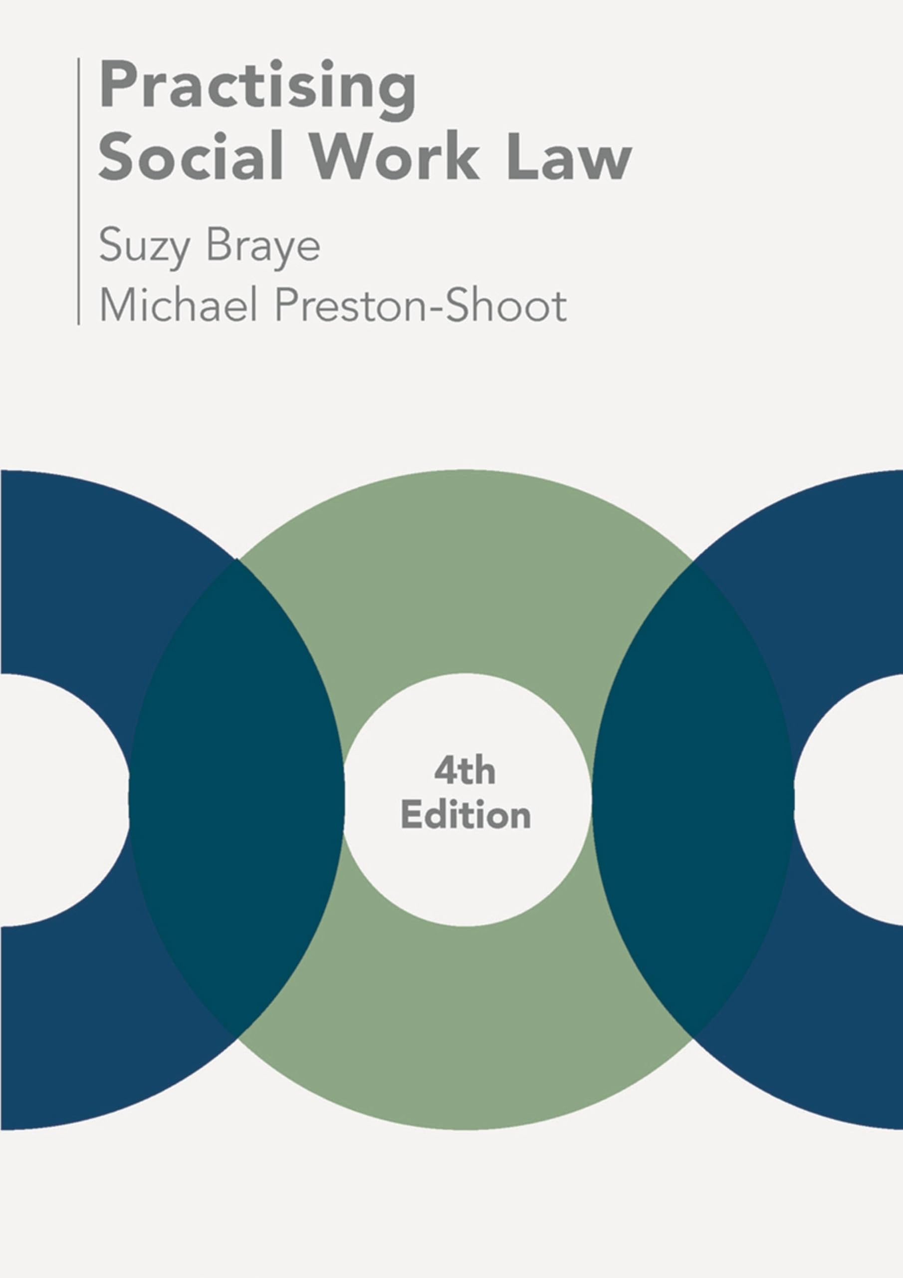 Practising Social Work Law by Suzy Braye, Michael Preston-Shoot - 9781137560292