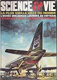 Science et vie n 608 la plus vieille ville du monde l' echec des armes lourdes au vietnam comment sera l' airbus europeen
