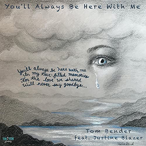 Tom Bender Singer You'll Always Be Here With Me de Tom Bender en Amazon Music Unlimited
