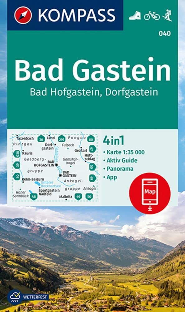 Bad Gastein / Bad Hofgastein / Dorfgastein +Aktiv Guide (040): 4in1 Wanderkarte mit Panorama und Aktiv Guide inklusive Karte zur offline Verwendung in der KOMPASS-App. Fahrradfahren. Skitouren.