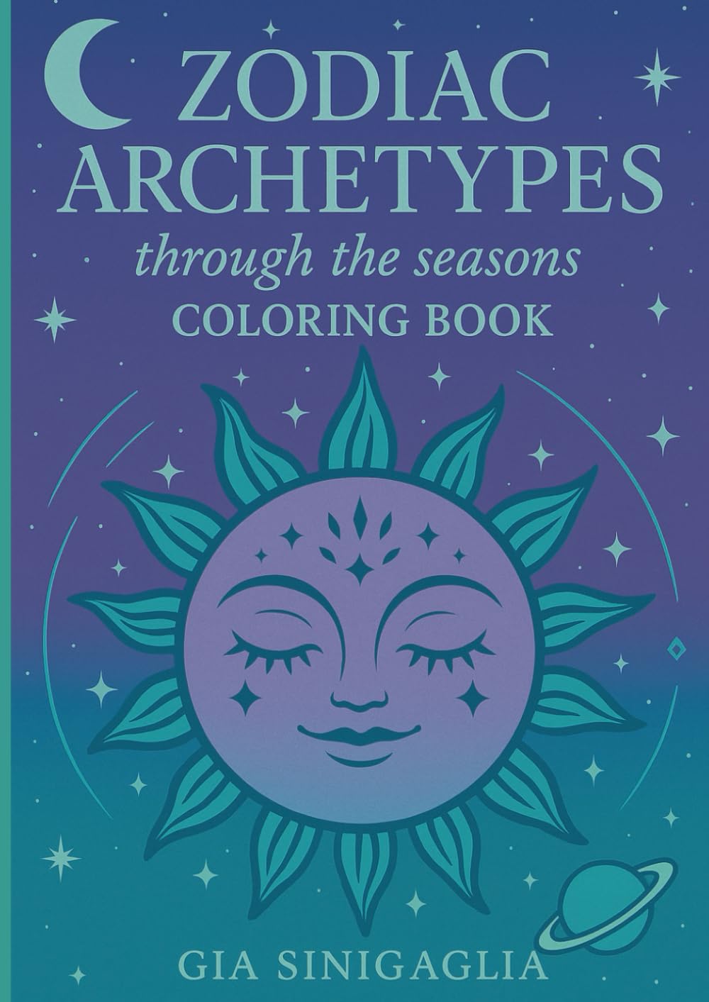 Zodiac Archetypes through the seasons: Coloring Book