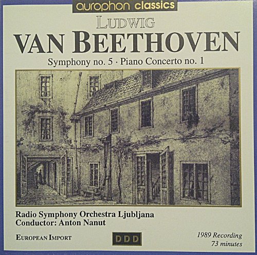 Symphony 5 / Piano Concerto 1 [Audio CD] Beethoven and Nanut