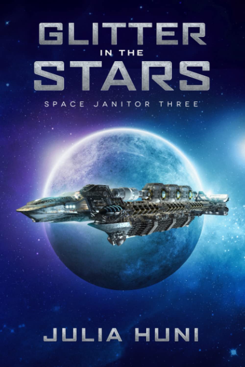 Glitter in the Stars: Space Janitor Three