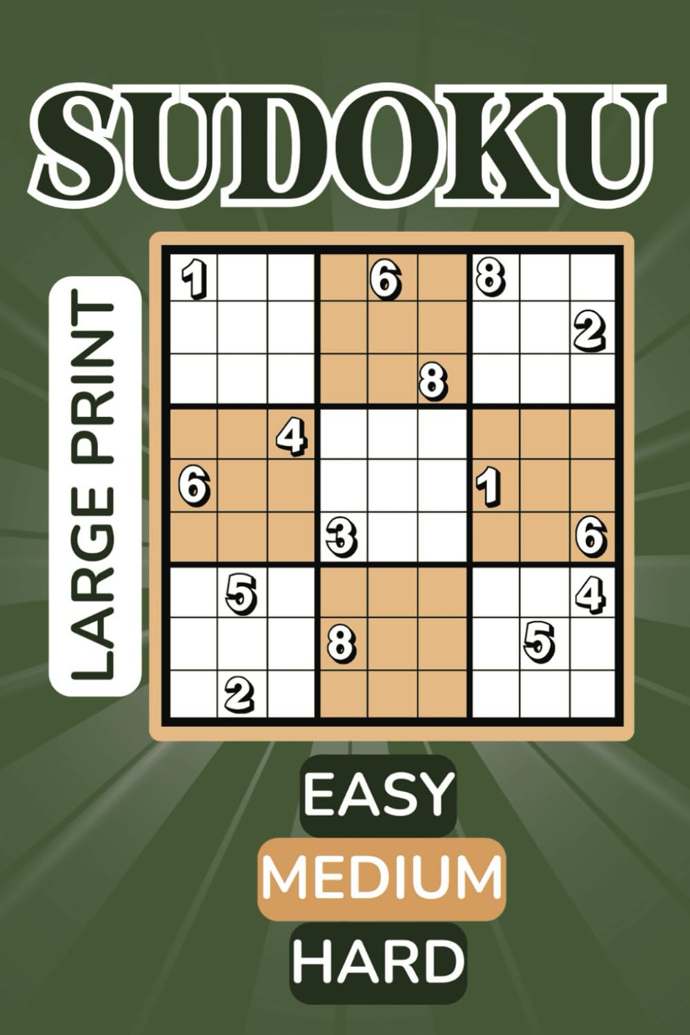 Sudoku Puzzles For Adults: Easy - Medium - Hard | Large Print | For Intermediate Solvers | With Full Solutions