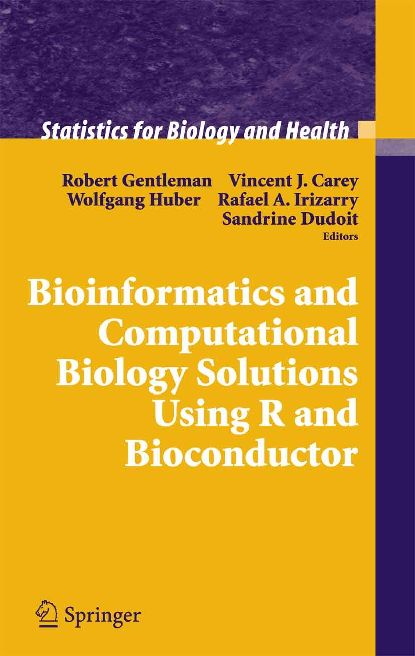 Bioinformatics and Computational Biology Solutions Using R and Bioconductor (Statistics for Biology and Health)