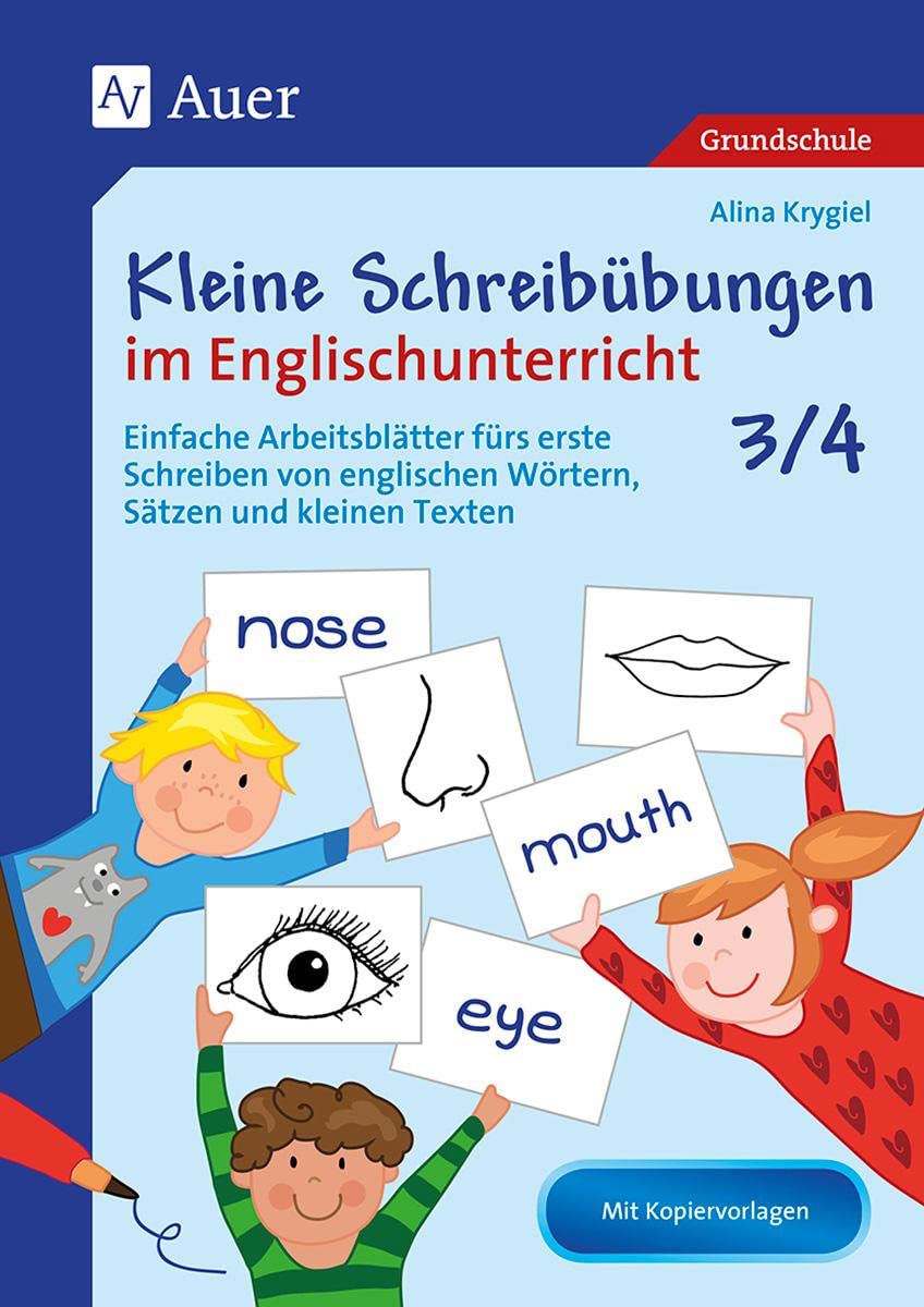 Kleine Schreibübungen im Englischunterricht 3/4: Einfache ...