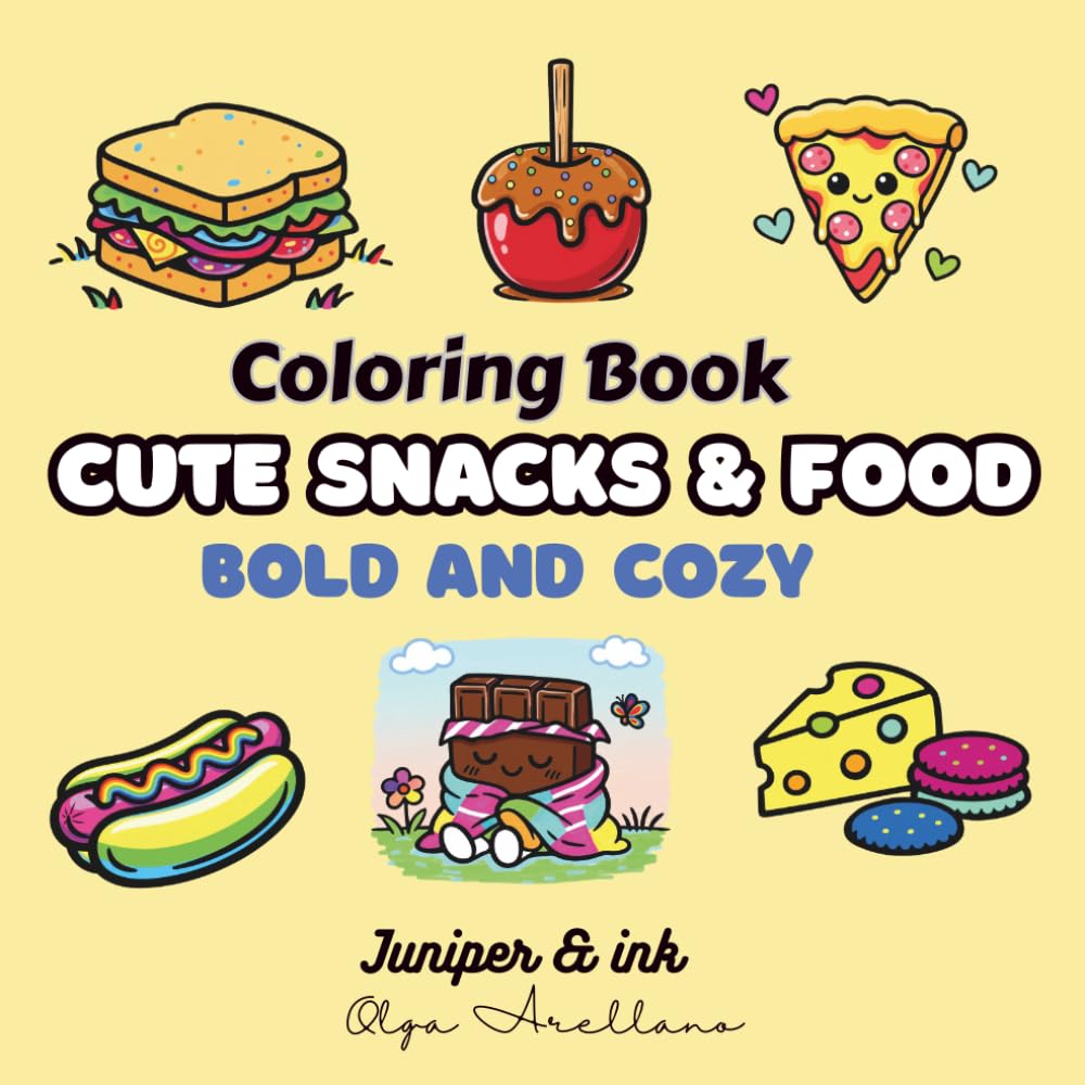 Cute Snacks & Food: Bold and Easy Cozy Treats to Color