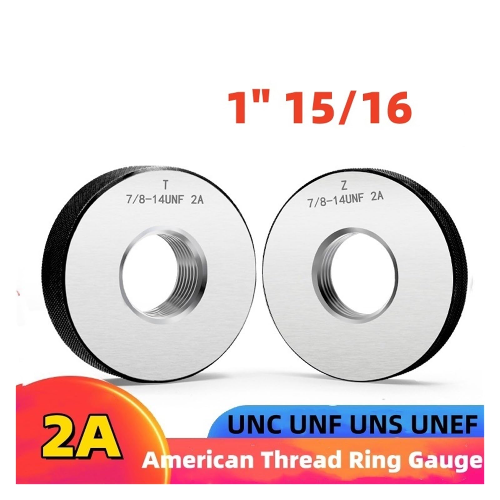 Jauge à anneaux filetés 1 jeu (1 x GO + 1 x NOGO) 2A Bague de jauge à filetage fin UNC UNF UNS1'' 15/16 Outil de mesure(1-15I16-12UN-2A)