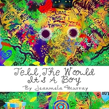 Paperback Tell The World It's A Boy Book