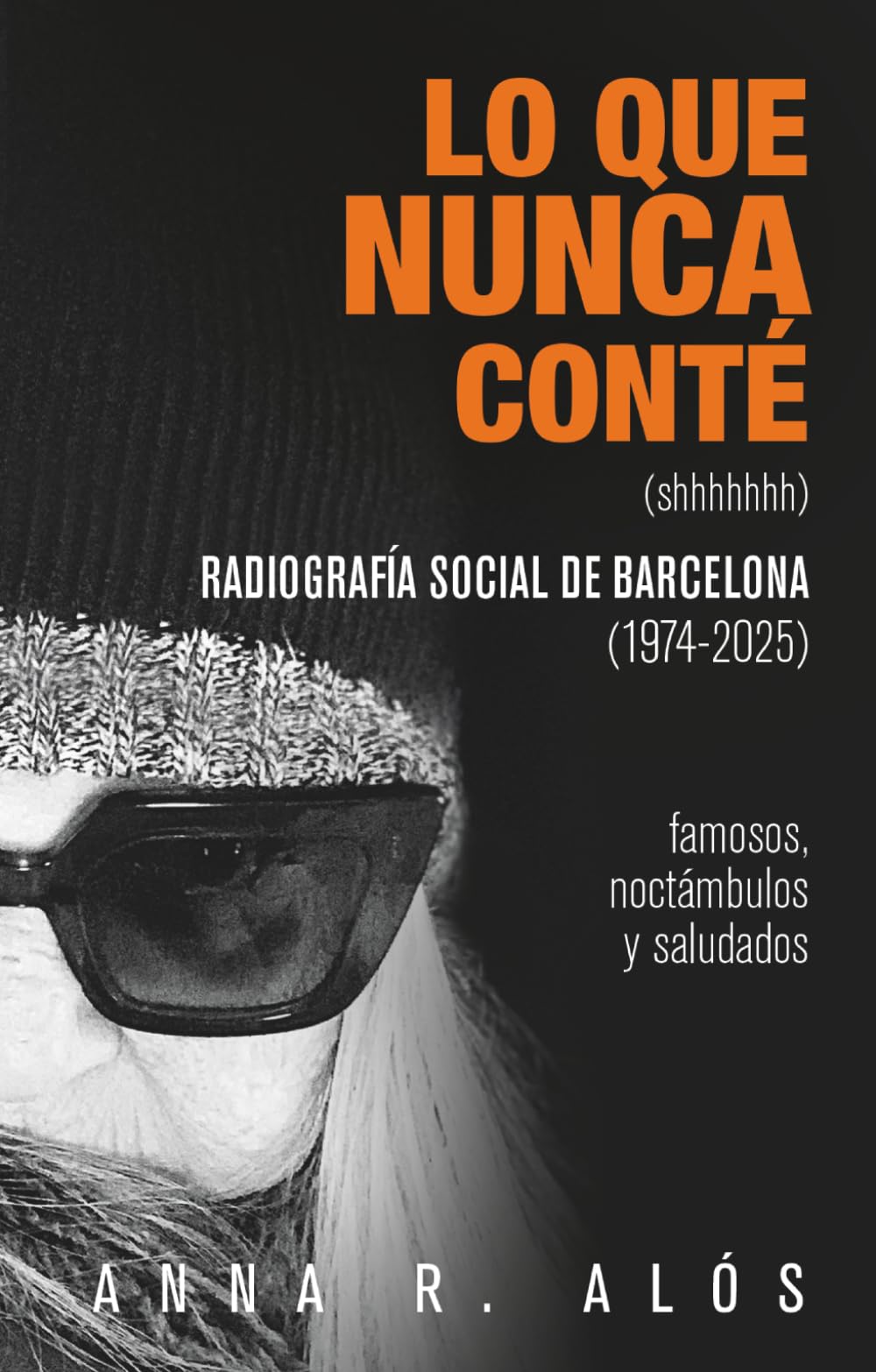 Lo que nunca conté