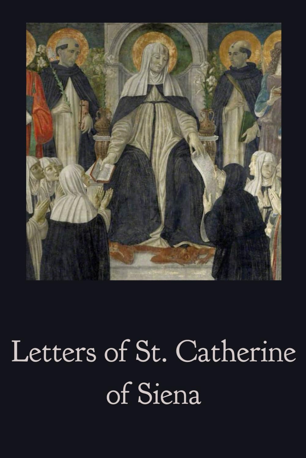Letters of St. Catherine of Siena