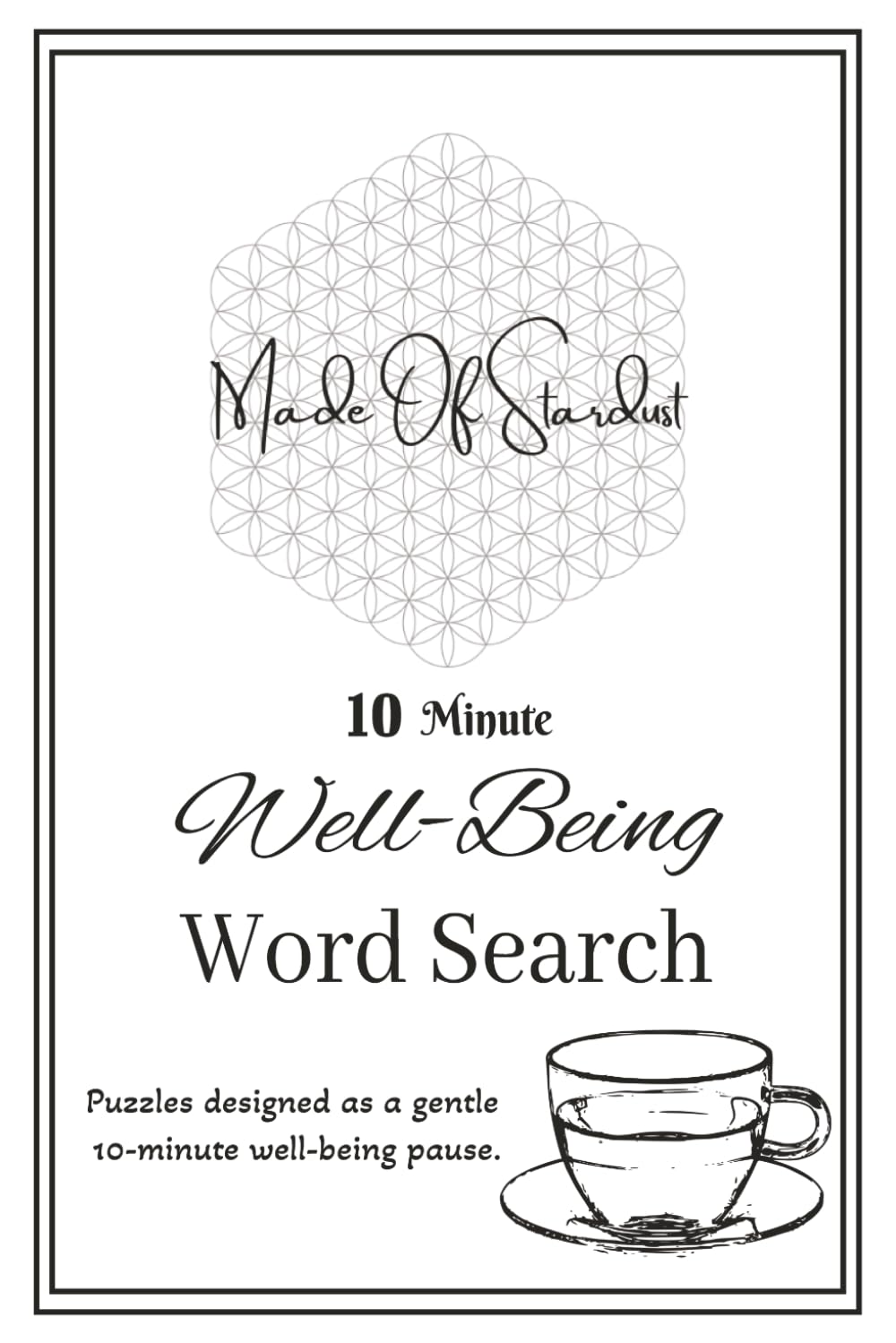 10 Minute Well-Being Word Search by Made Of Stardust: Puzzles designed as a gentle 10-minute well-being pause.