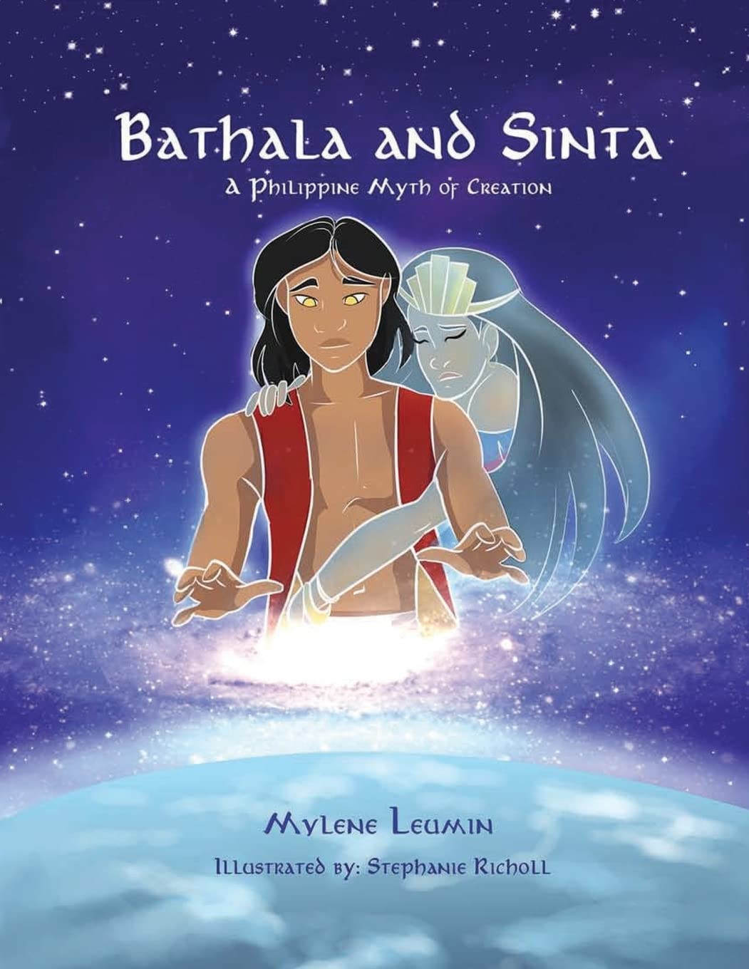 Bathala and Sinta: A Philippine Myth of Creation (Tales of POTOS)