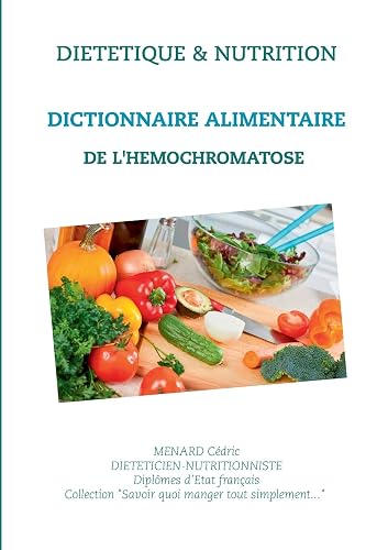 Dictionnaire alimentaire de l'hémochromatose