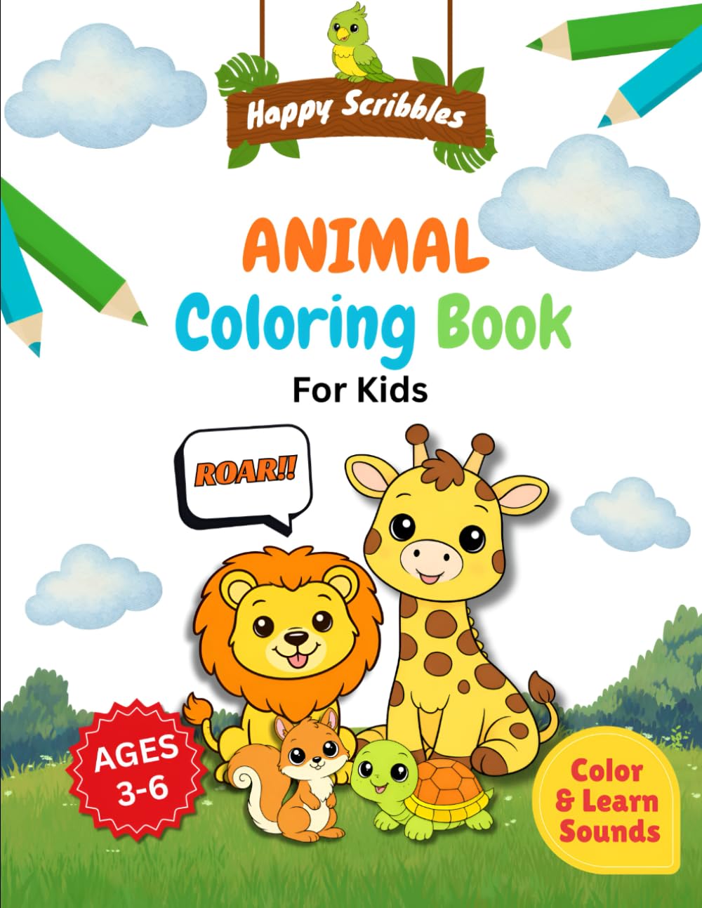 Cute Animals Coloring Book for Kids Ages 3–6: Color, Learn & Make Animal Sounds!