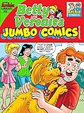 Betty & Veronica Jumbo Comics Digest #306 (Betty & Veronica Comics Double Digest)