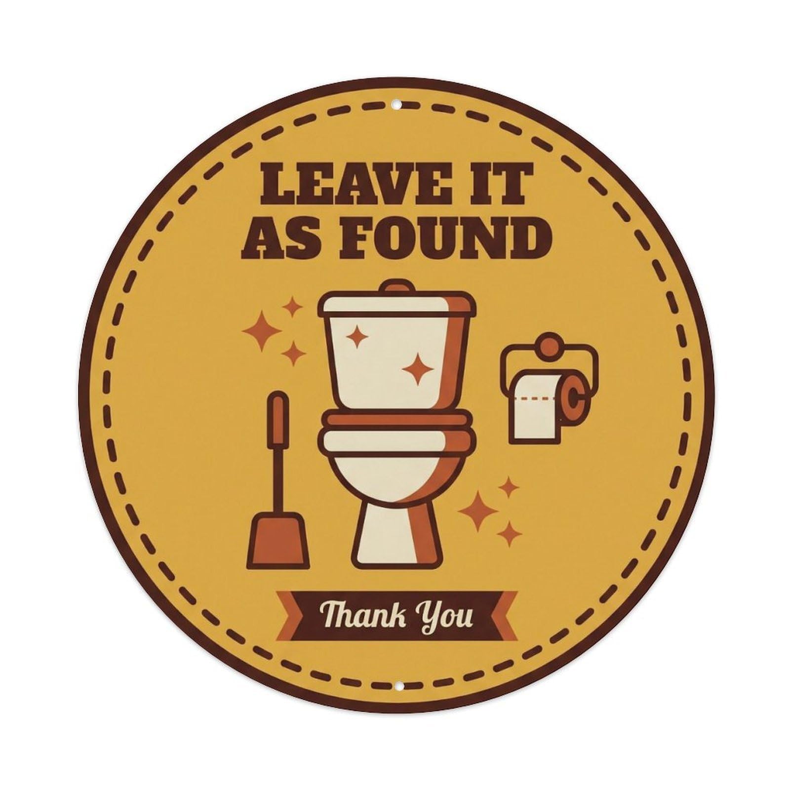 Toilet Clean Bathroom Reminder Leave It As Found Metal Tin Sign