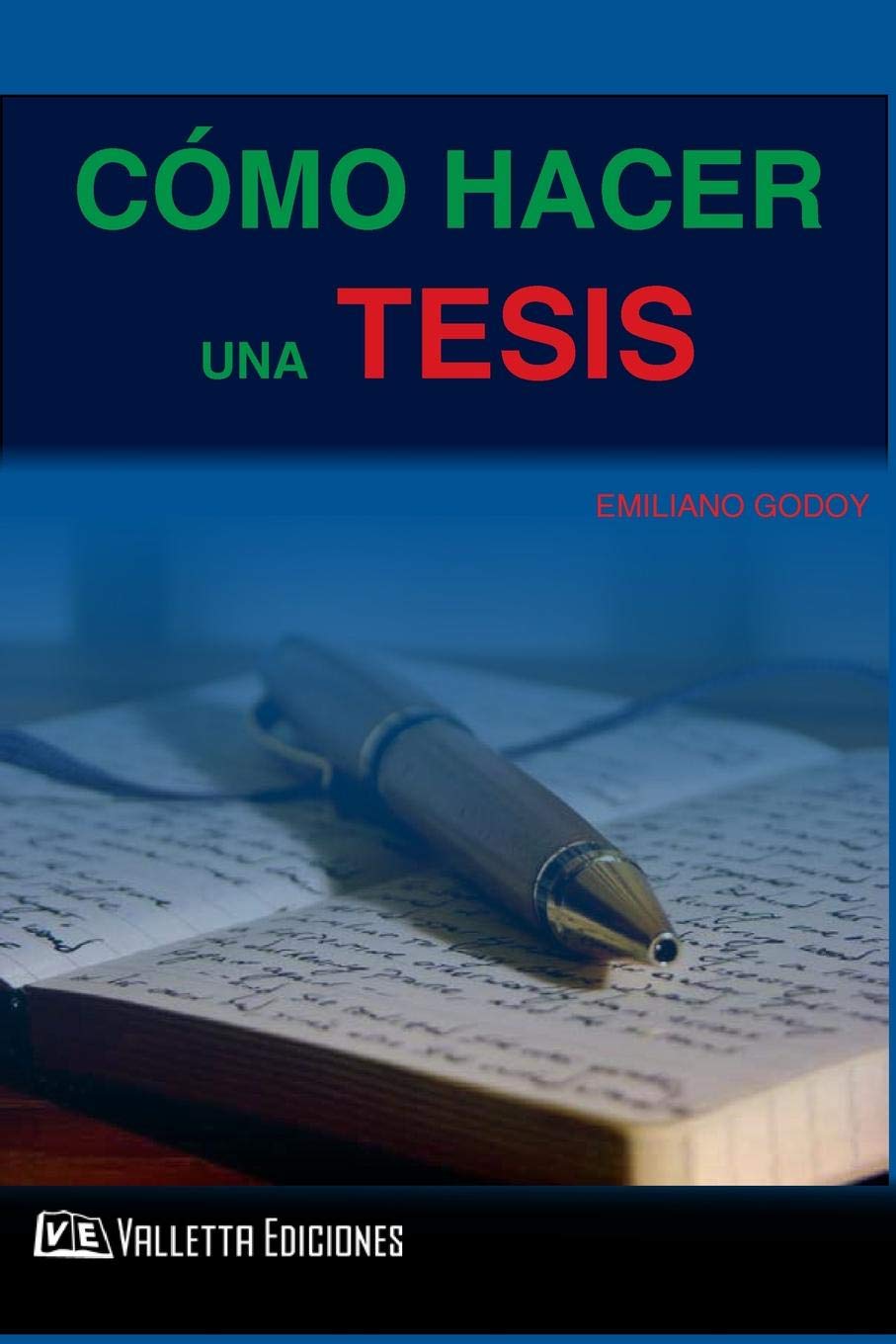 Como hacer una Tesis (Spanish Edition)