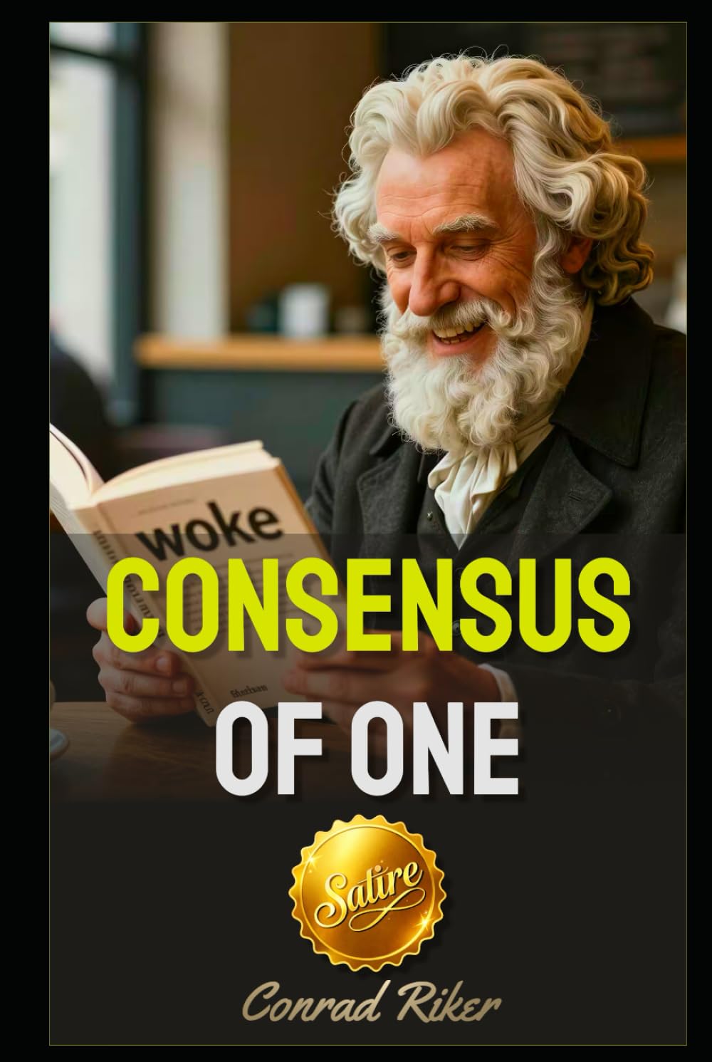 Consensus of One (Redpilled Female Supremacy (satire))
