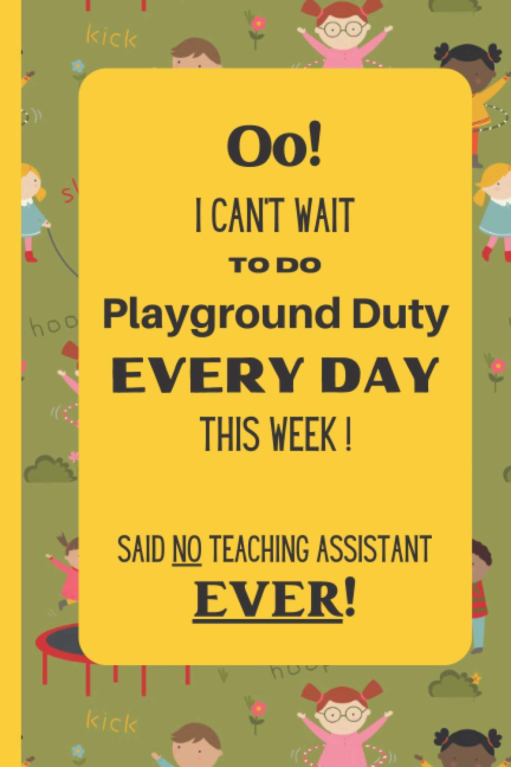 Teaching Assistant Things To Be Done List Book: For TAs To Make Daily Lists Of The Things They Mustn’t Forget To Do
