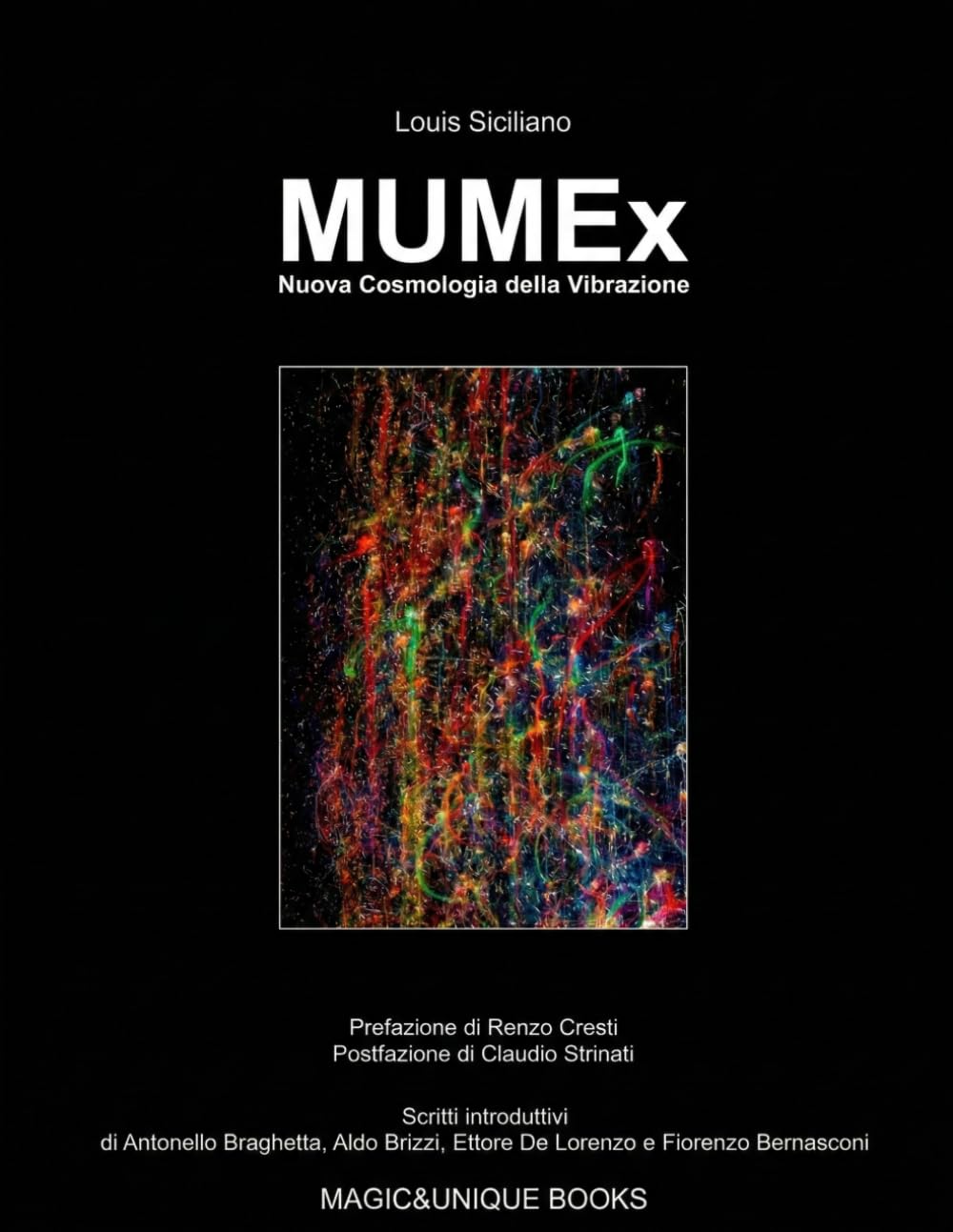 MUMEx Nuova Cosmologia pour apaiser votre esprit par la connaissance