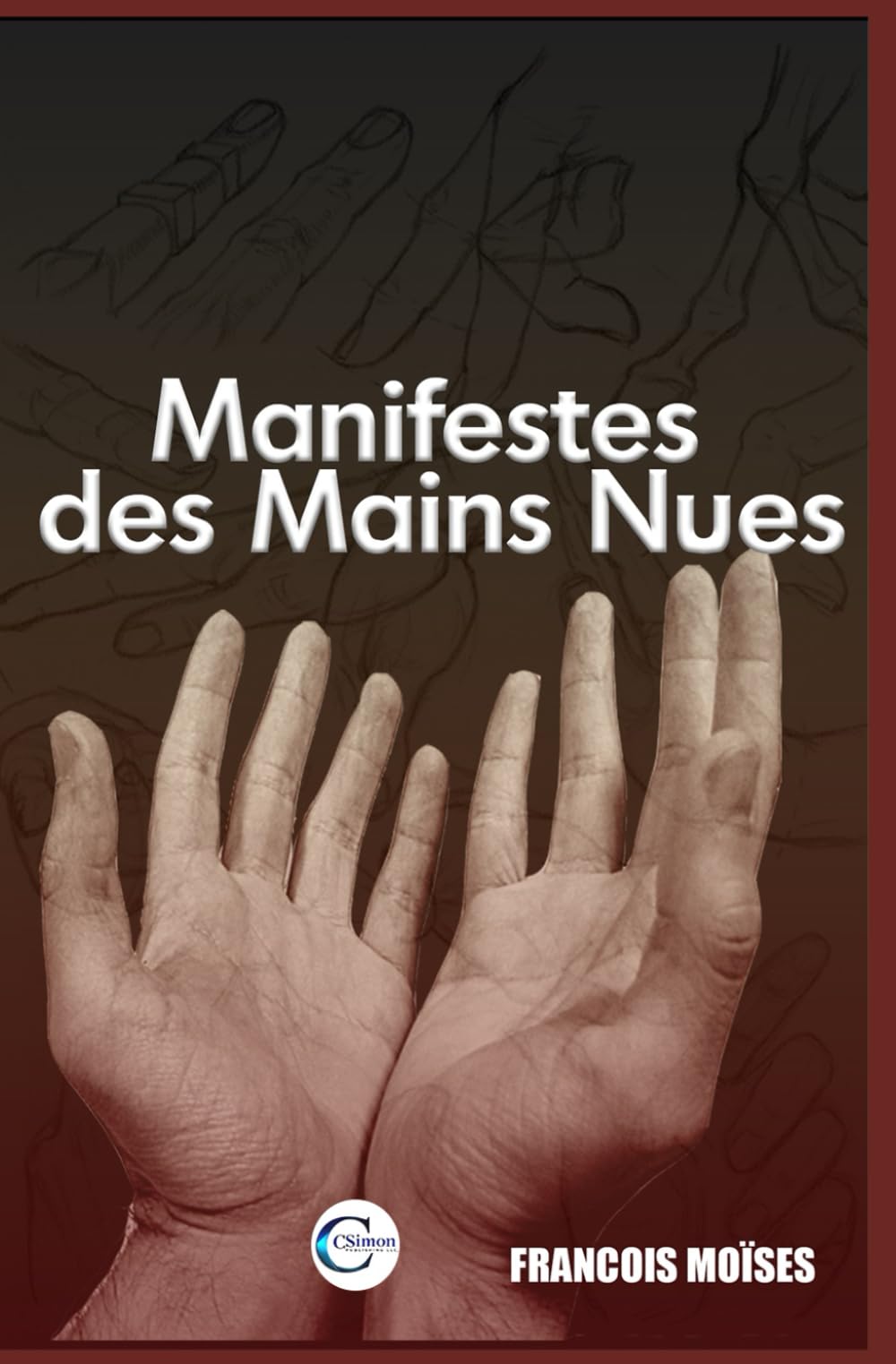 Manifestes des Mains Nues