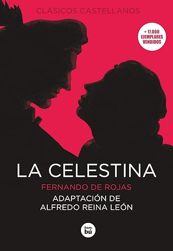 La Celestina (Clásicos castellanos)