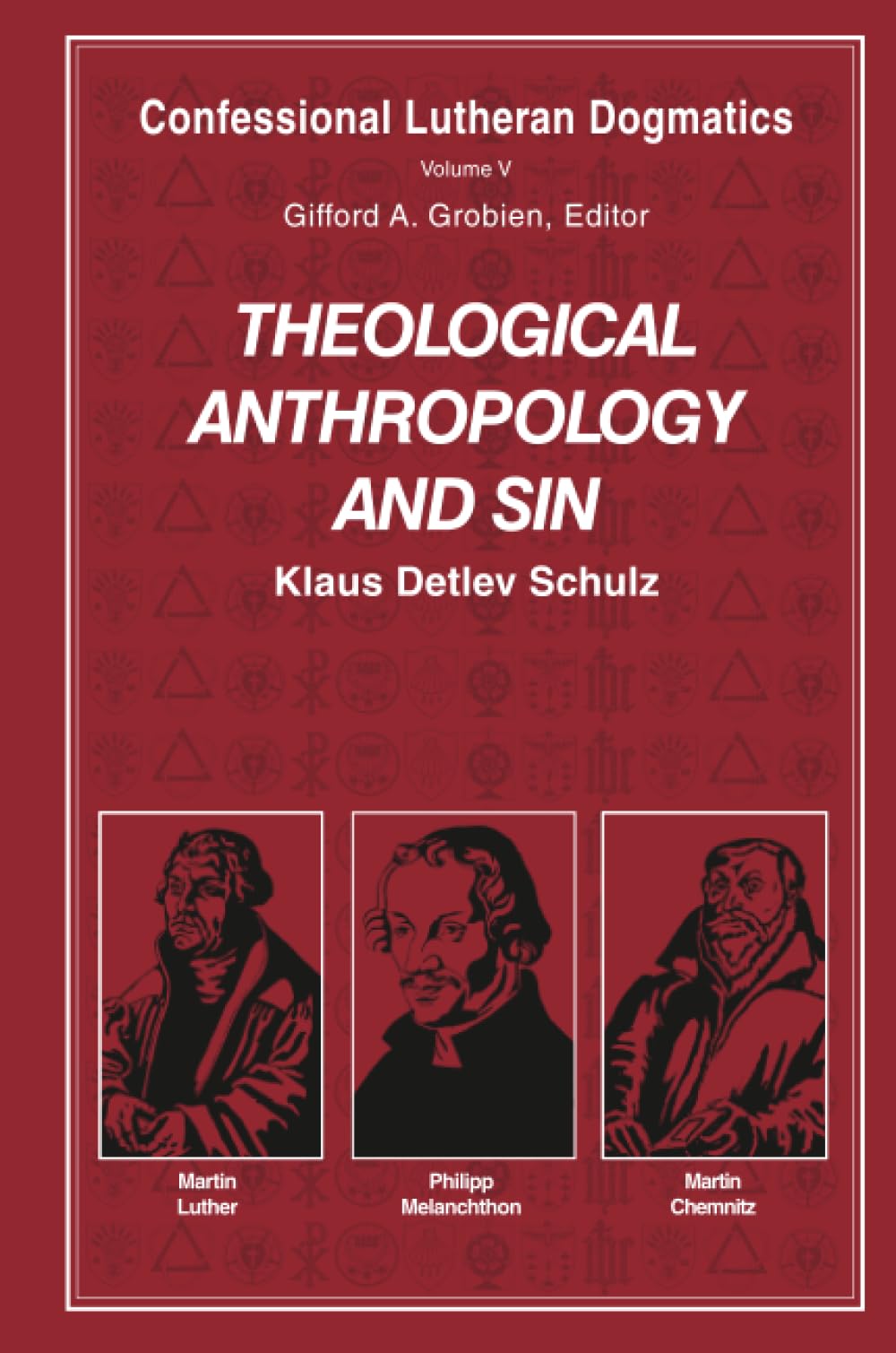 Theological Anthropology and Sin (paperback)