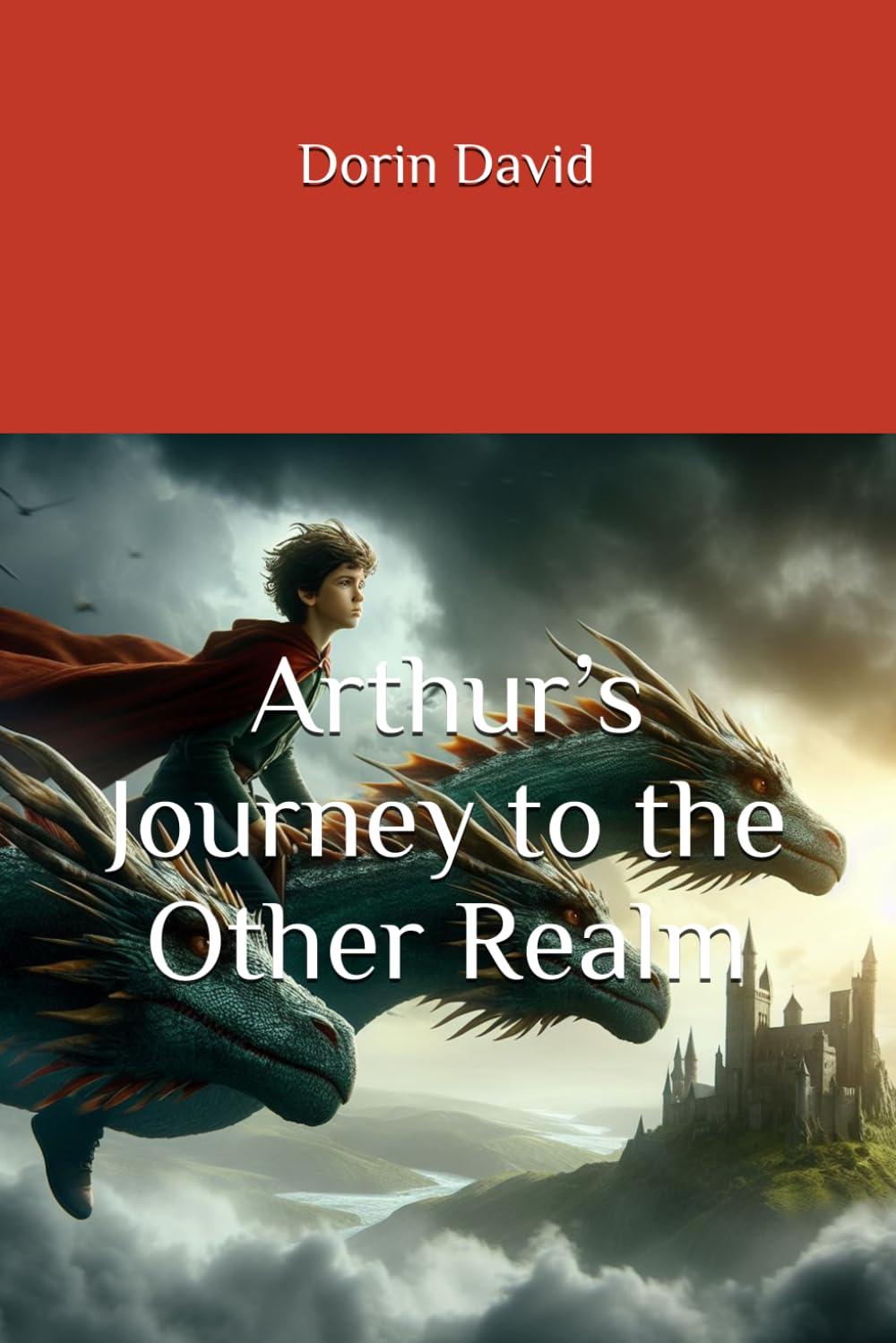 Arthur’s Journey to the Other Realm