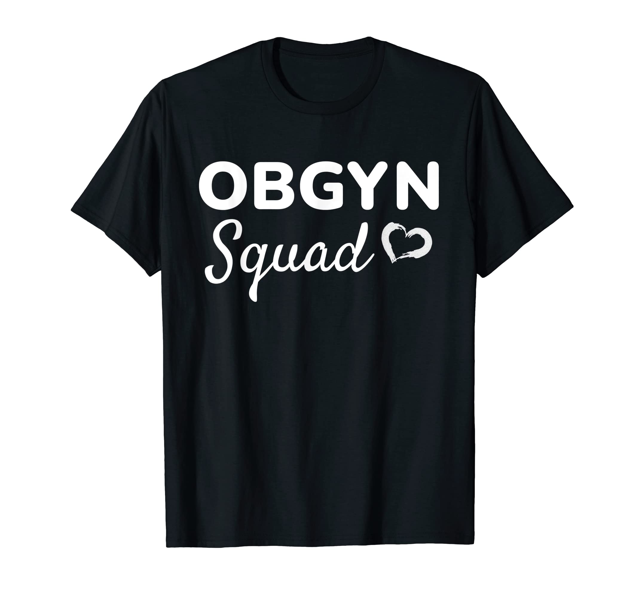 Medical Squad TeesOBGYN Squad T-Shirt