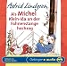 Produktbild Als Michel Klein-Ida an der Fahnenstange hochzog: Lesung (Michel aus Lönneberga)