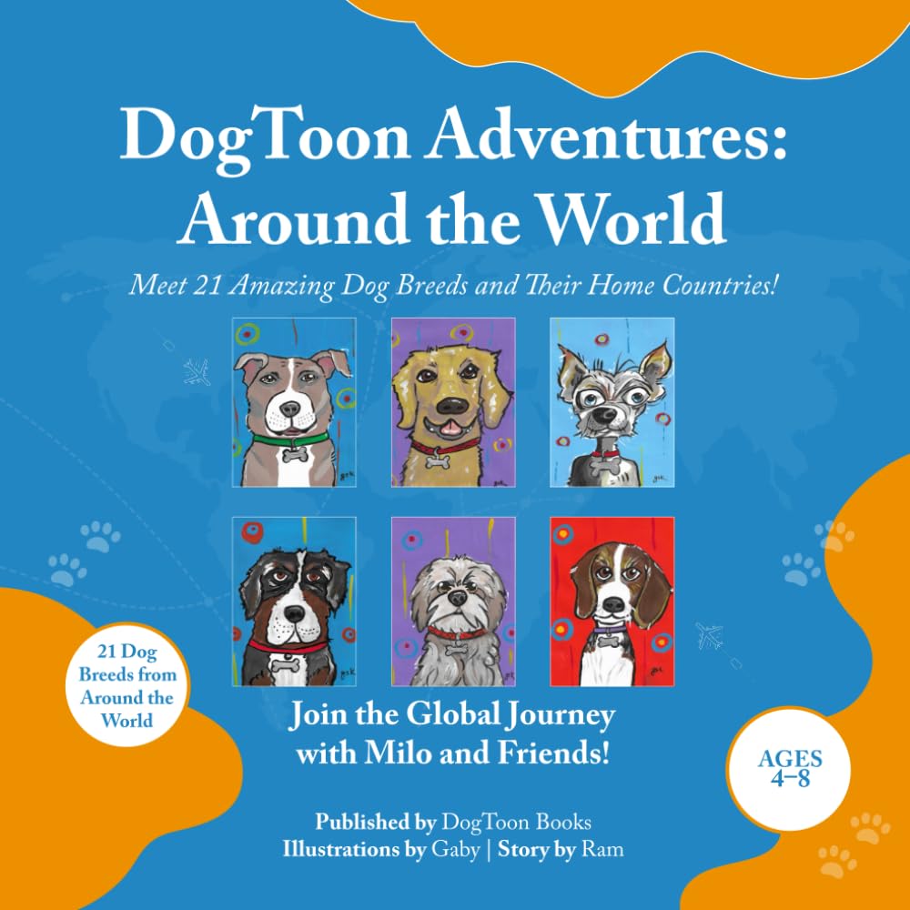 DogToon Adventures: Around the World: Meet 21 Amazing Dog Breeds and Their Home Countries