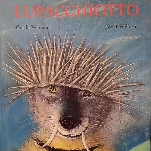 Lupacchiotto di Gerda Wagener