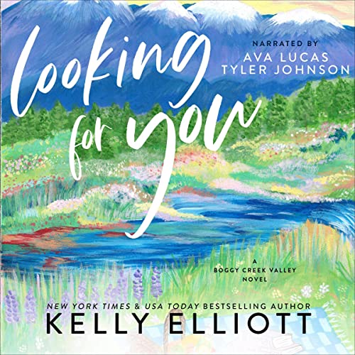 Looking for You Boggy Creek Valley, Book 6 (Audible Audio