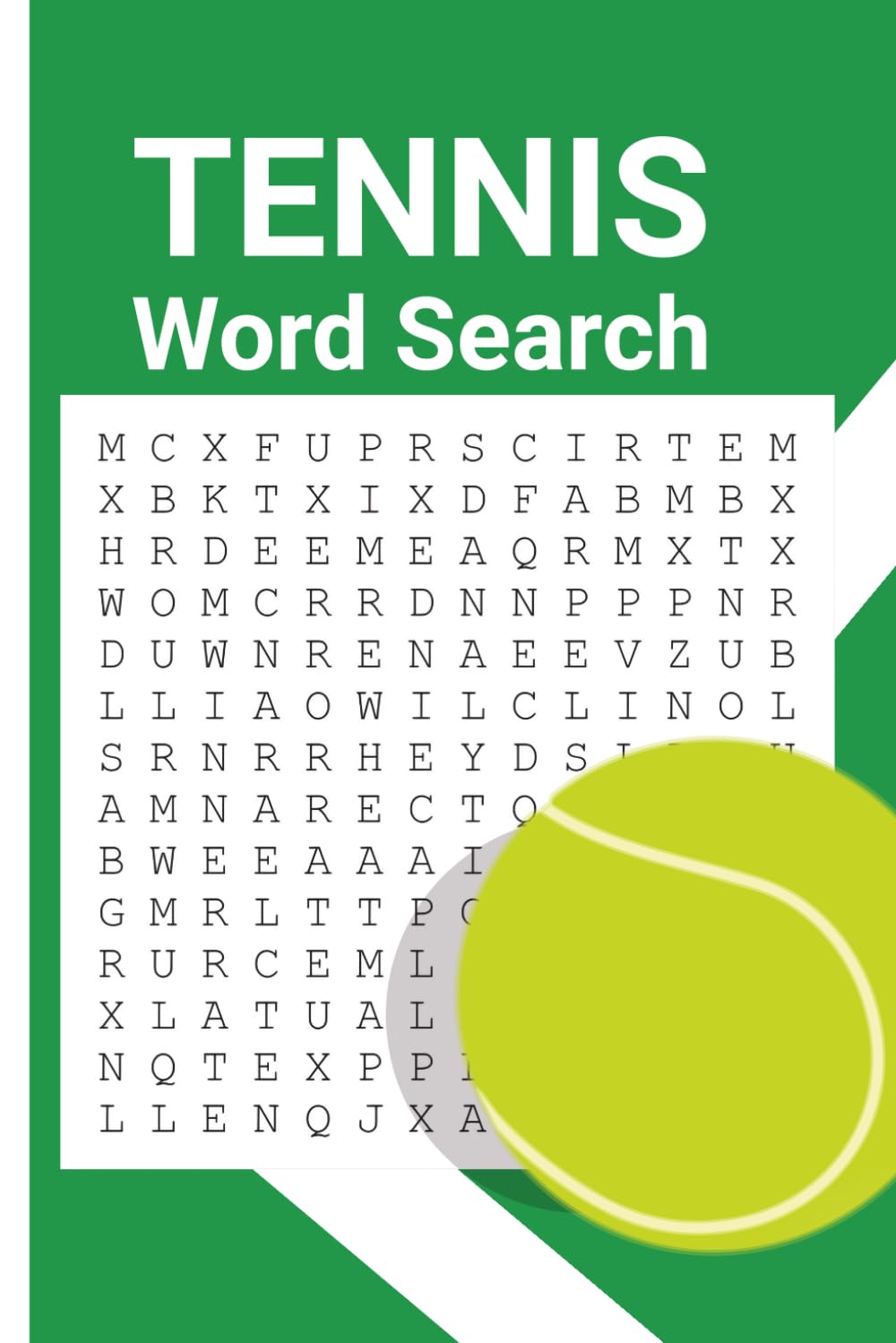 Tennis Word Search Puzzle Book: Word Searches with Easy to Read Print About Tennis, Table Tennis, Tournaments and More