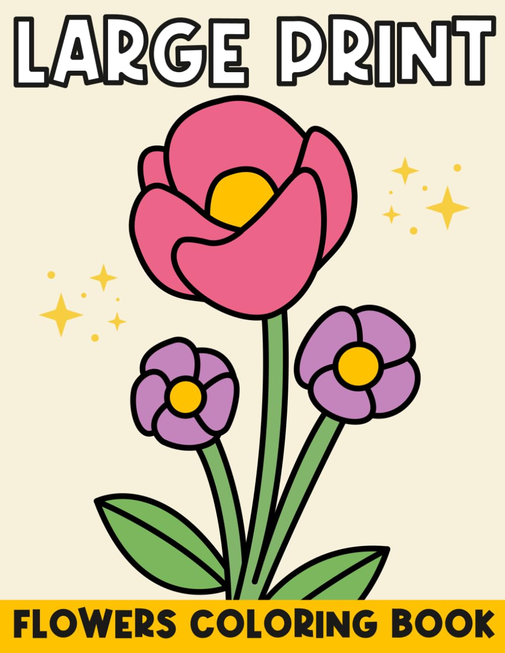 Large Flowers Coloring Book: Easy Designs for Adults, Seniors and Dementia Patients with Bold Outlines