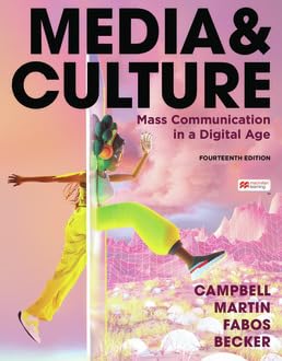 Media & Culture: An Introduction to Mass Communication