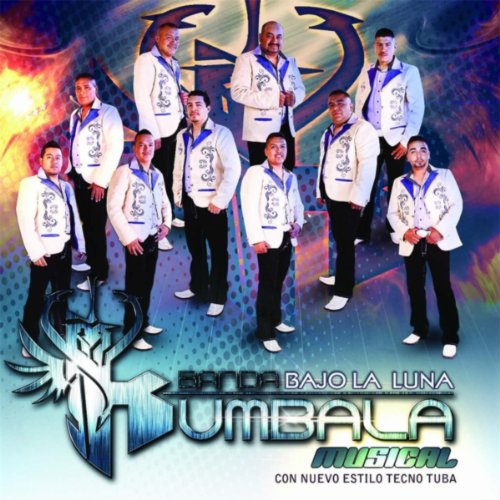 Play Bajo la Luna by Banda Kumbala Musical on Amazon Music