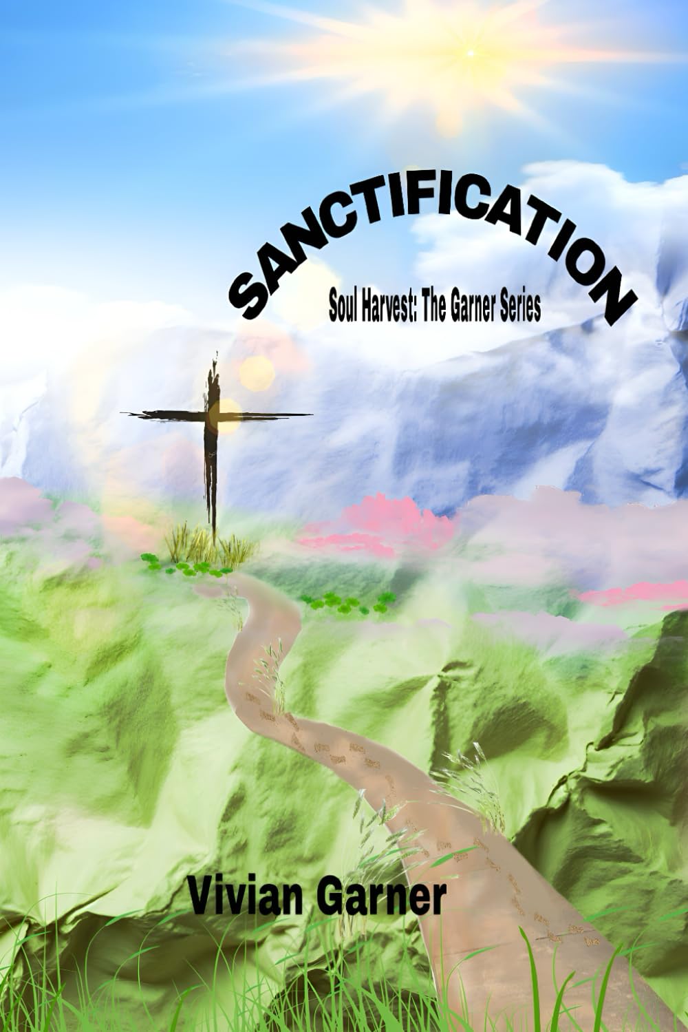 Sanctification: Soul Harvest: The Garner Series