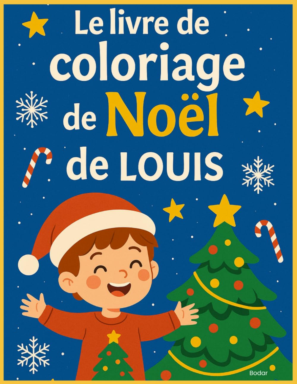 LE LIVRE DE COLORIAGE DE NOËL DE LOUIS