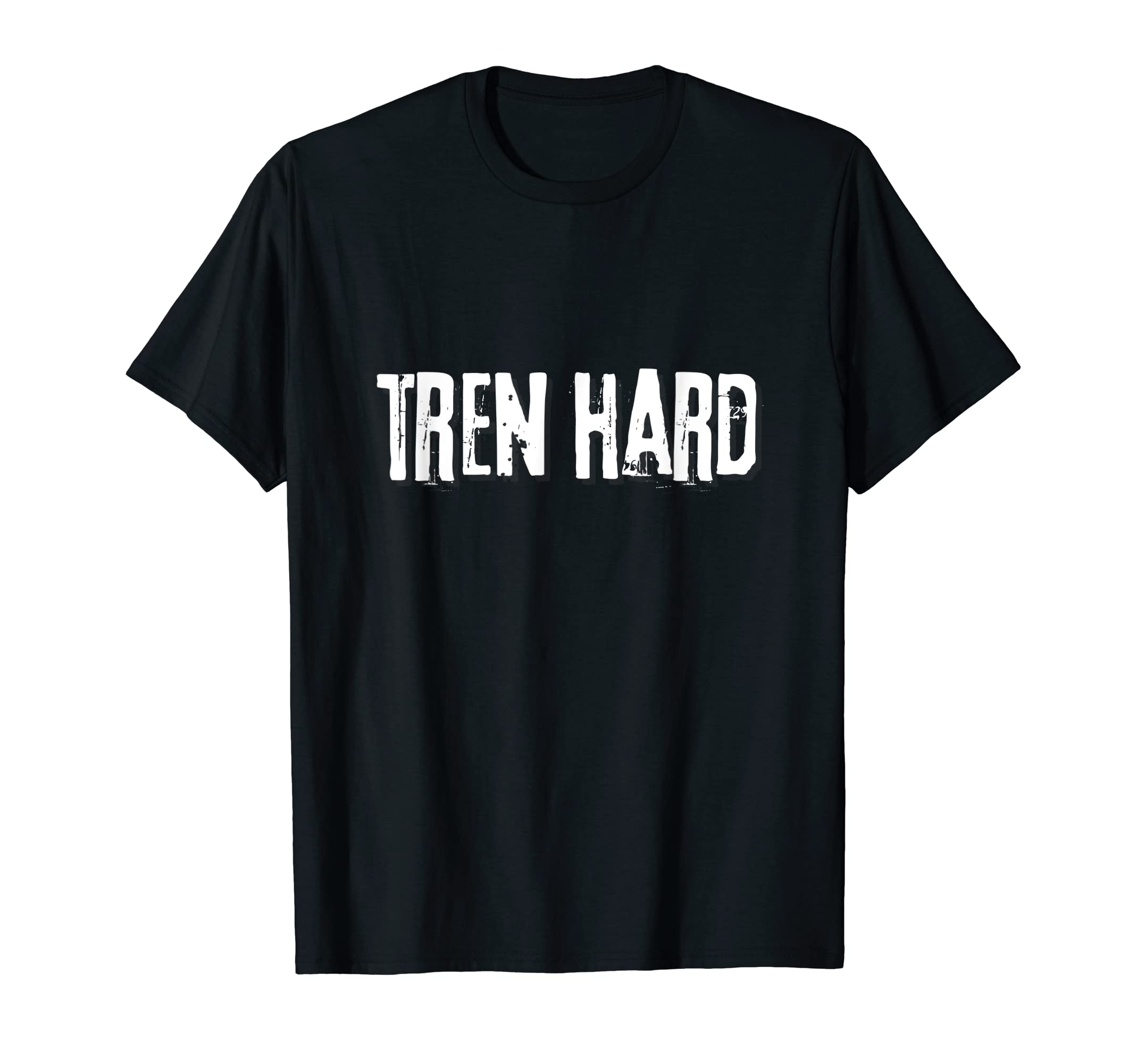 I love SteroidsTren Hard, Funny Steroids Tren Lover Anabolic Trenbolone T-Shirt