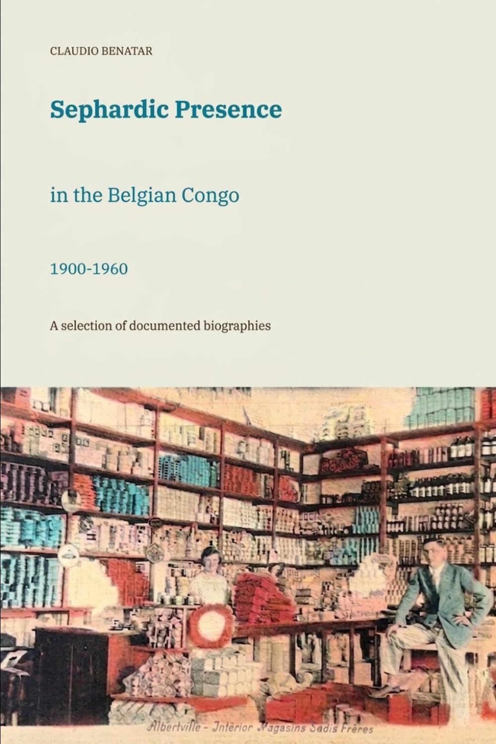 Sephardic Presence in the Belgian Congo, 1900-1960