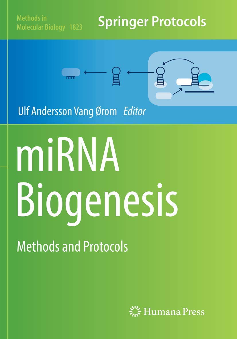 Mirna Biogenesis: Methods and Protocols