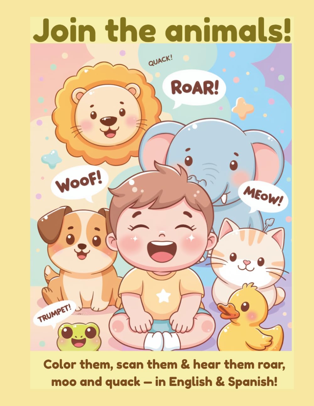 Animal Sounds Coloring Book for Kids Ages 3–7: Color, Scan & Listen with QR Codes in English and Spanish