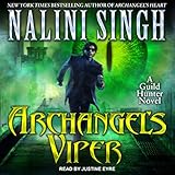 Archangel’s Viper: A Guild Hunter Novel