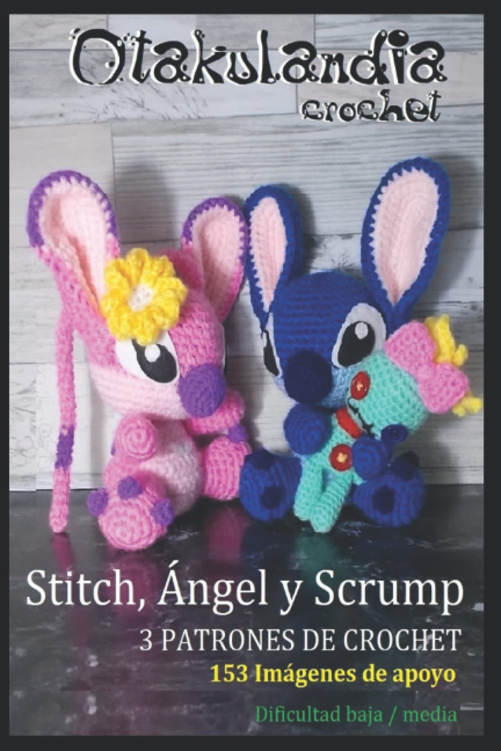 Stitch - Ángel - Scrump: 3 Patrones de Crochet