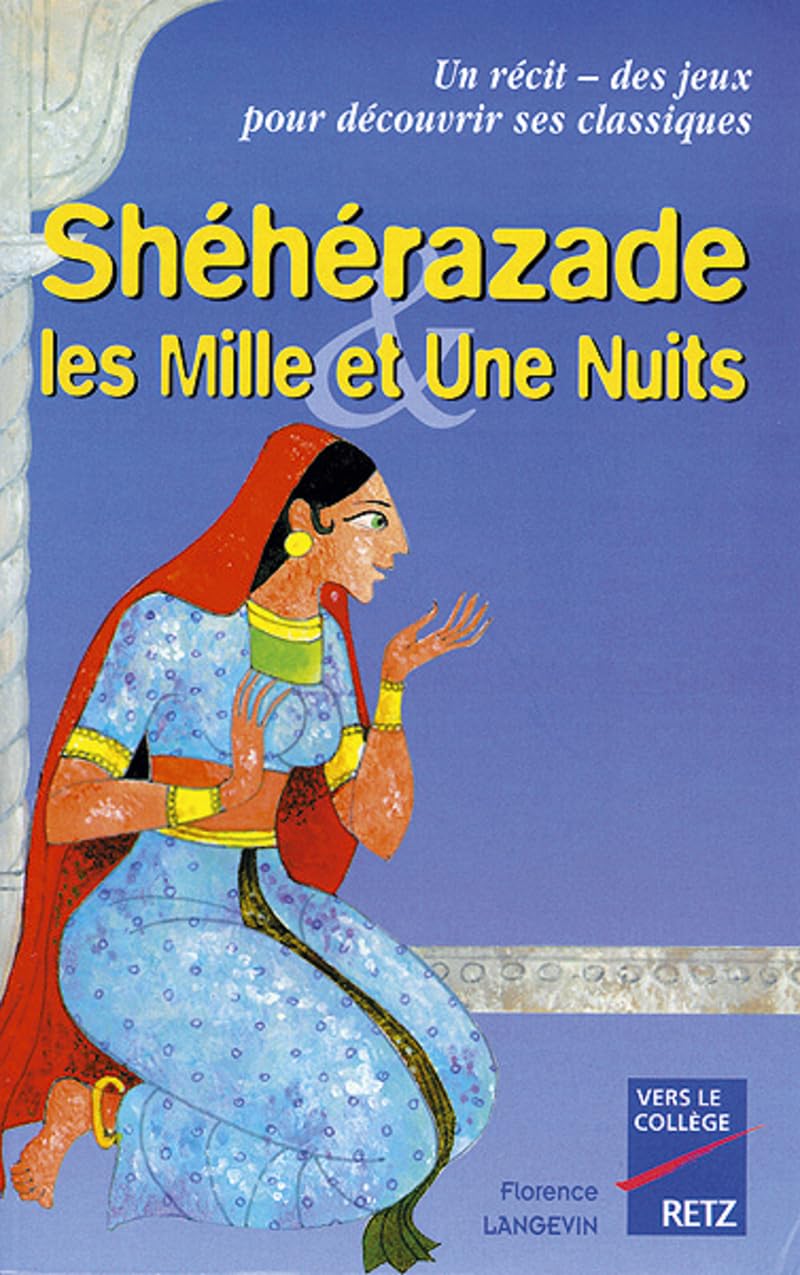 Shéhérazade et les Mille et Une nuits