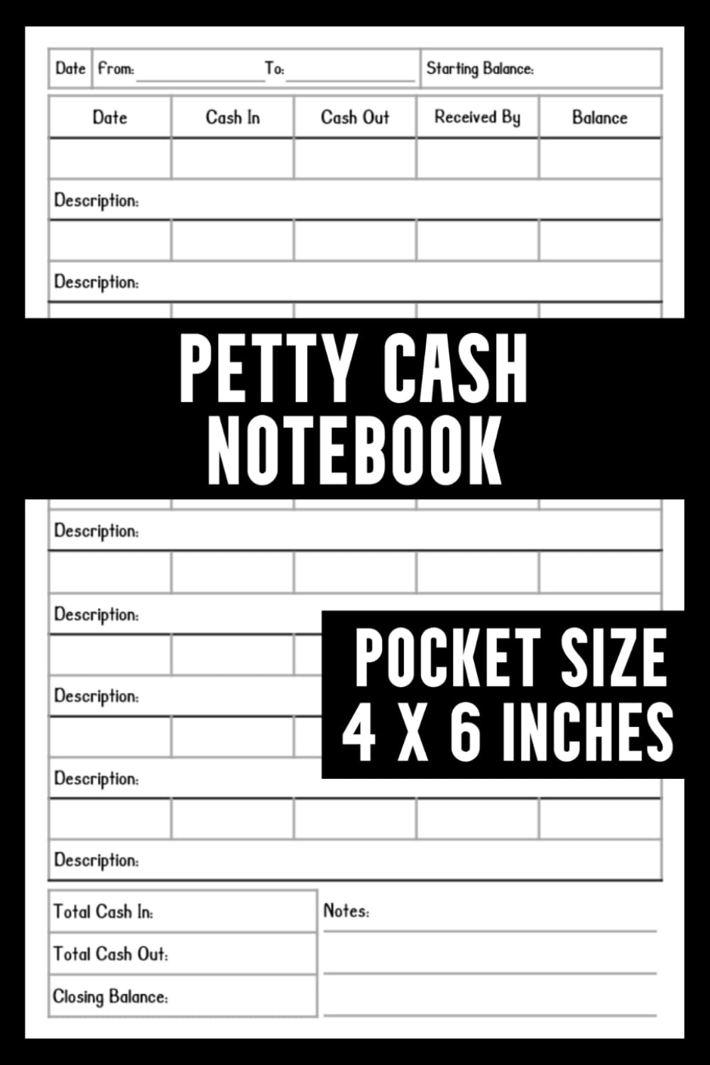 Petty Cash Notebook: Pocket Size Petty Cash Book For Tracking Small Financial Transactions | Mini Daily Cash Flow Book To Effortlessly Track All Your Cash Inflows and Outflows for Small Business
