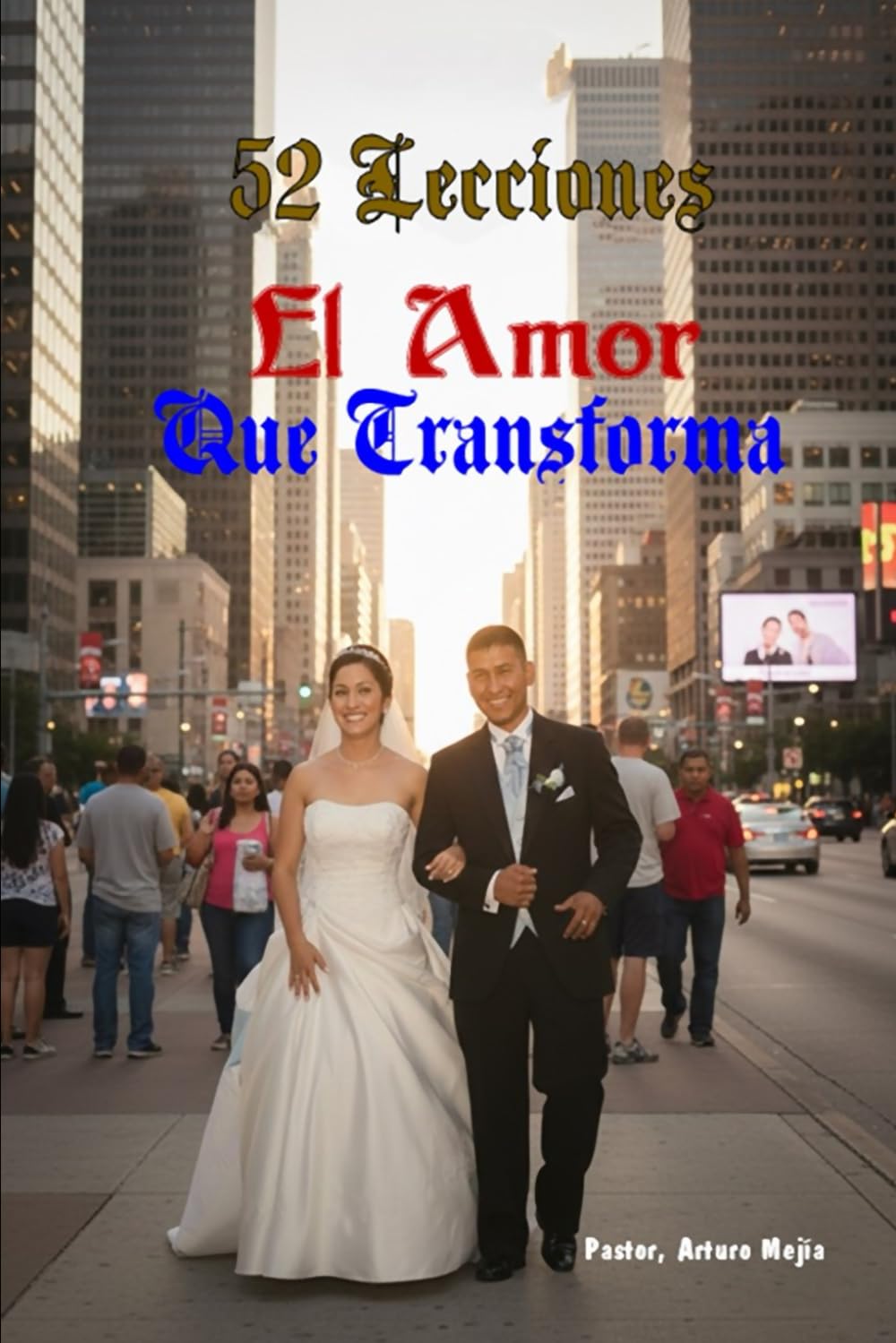 52 Temas " El Amor Que Transforma "